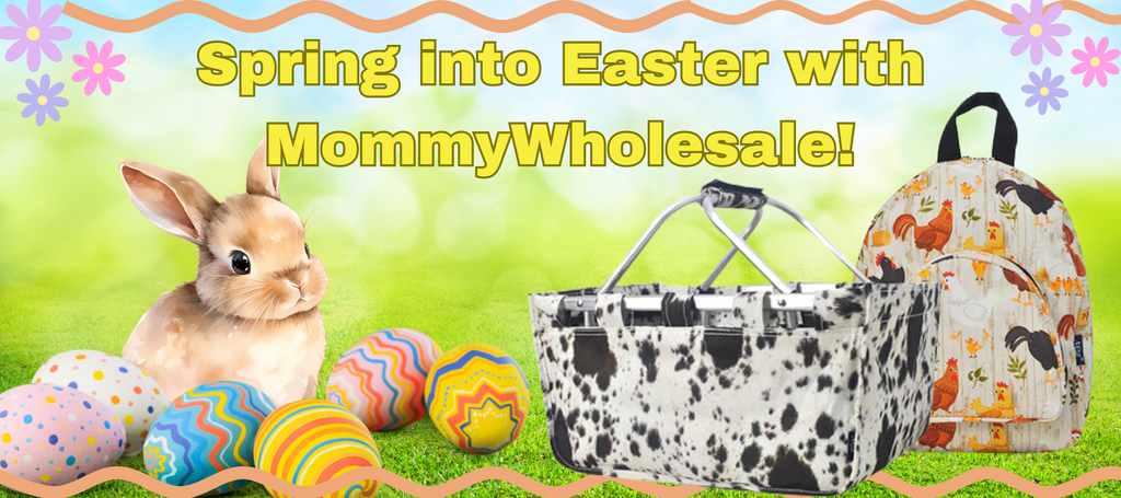 Spring into Easter With Mommywholesale!🥚 💛🌼