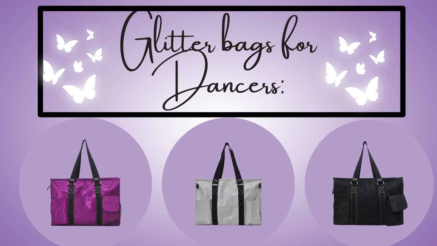 Glitter bags for dancers: Where dancers find their perfect glitter bag!
