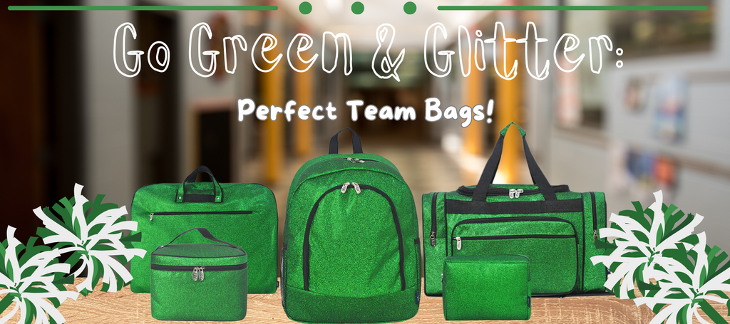 Go Green and Glitter: Perfect Team Bags!