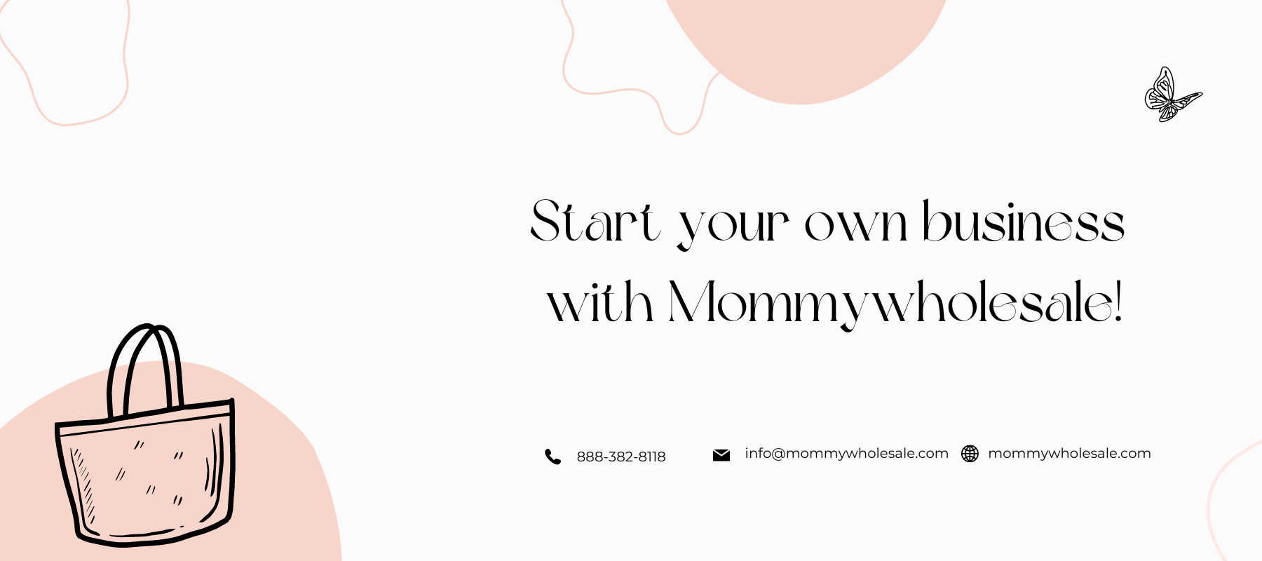 Get started with Mommy wholesale!